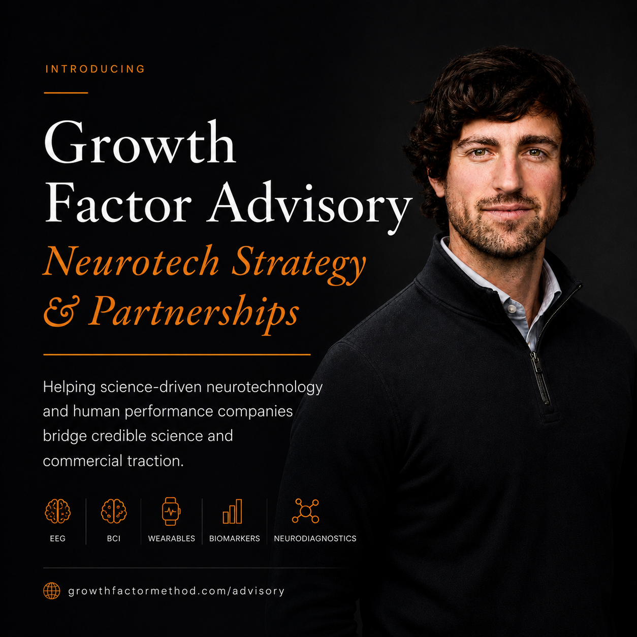 Growth Factor Advisory launch graphic featuring Garrett Bussiere and neurotechnology strategy and partnerships positioning